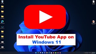 Download and install YouTube Browser on windows 11 [upl. by Inkster]