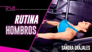 DNA Rutina Hombros Sandra Grajales [upl. by Regnig737]