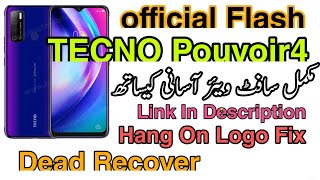 Tecno Pouvoir 4 LC7 Flash With Official Firmware Free Dead Boot Fix Hang On Logo Fix [upl. by Freddy]