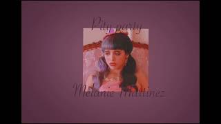 Pity party Melanie Martinez sped up [upl. by Aisset412]