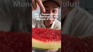 Bikin Popping Boba dari Semangka [upl. by Dessma]