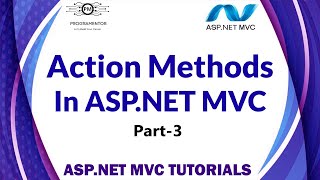 03  Action Methods In ASPNET MVC  Learn ASPNET MVC  MVC Complete Tutorials  MVC HindiUrdu [upl. by Ijneb]