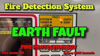 EARTH FAULT  Fire Detection and Alarm System [upl. by Inele]