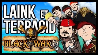 LES PIRES PIRATES Blackwake ft Guzz Porto Hugo Gydias [upl. by Erodaeht]