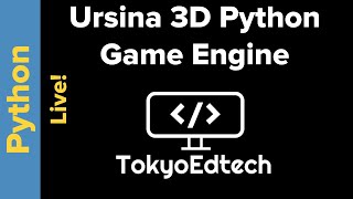 Live Coding Ursina 3D Python Game Engine Getting Started [upl. by Emaj]