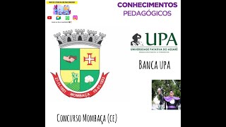 4 PILARES DA EDUCAÇÃO  CONCURSO MOMBAÇA CE  BANCA UPA  DIDÁTICA  AULA 26 📚 [upl. by Navonod93]