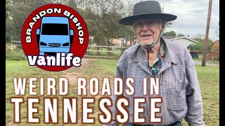 EXPLORING WEIRD ROADS IN TENNESSEE  Brandon Bishop Vanlife [upl. by Whitehouse]