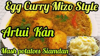 Artui Siam dan  Egg Curry Recicpe  Mizo dish  Mizo eisiam  Mashed potato siam dan [upl. by Aenad]