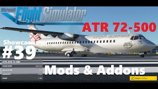 ATR 72500  Showcase 39  Mods amp Addons for Microsoft Flight Simulator 2020 4K [upl. by Kcirret]