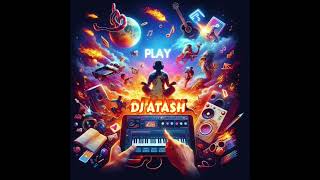 Dj Atash Play Podcast 2024 [upl. by Eelesor2]