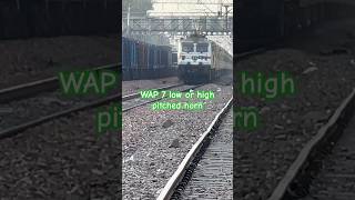 wap 7 low or hight pitch horn wap 7 locomotive railway [upl. by Laurent]