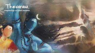 Thevaram  Outpourings of Tamil Devotion  Album Promo  Shiva [upl. by Htebezile]