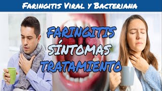 ⚕️🩺 FARINGITIS VIRAL y FARINGITIS BACTERIANA Síntomas y Tratamiento [upl. by Pudens]