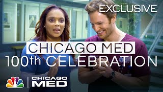 Happy 100th Episode  Chicago Med [upl. by Torrell]