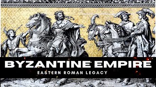 The Byzantine Empires SHOCKING Eastern Roman Legacy [upl. by Aihsoem]