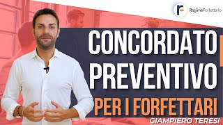 Concordato Preventivo biennale annuale per il Regime Forfettario come funziona [upl. by Dor]