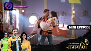 Ishq Ki Dastaan Naagmani  7 September 2023  Episode 388  Dangal TV [upl. by Barbaraanne472]