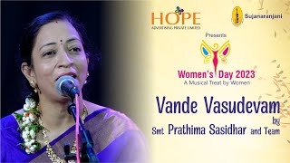 Vande Vasudevam by Smt Prathima Sasidhar and team [upl. by Oaks26]