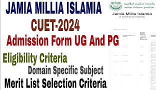 Jamia Millia Islamia Admission form 202425 Eligibility Criteria fees form CUET UG And PG 2024 [upl. by Weinshienk975]