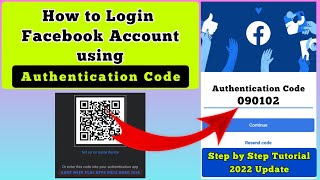 Paano mag LOGIN sa FACEBOOK gamit ang AUTHENTICATION QR CODE amp AUTHENTICATION KEY [upl. by Luy]