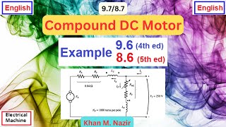 Compounded DC Motor  Example 96 4th ed  86 5th ed  EM 97 English Chapman [upl. by Hauhsoj]