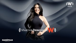 Martha Debayle  Tema ¿Cómo SERÁ el FUTURO  W Radio [upl. by Necyla]