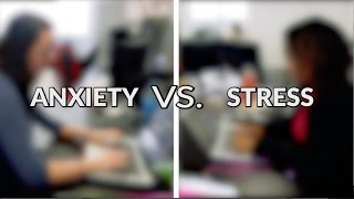 Stress Vs Anxiety [upl. by Akinehs760]