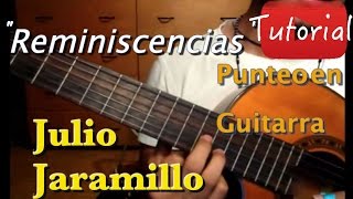 Reminiscencias  Julio Jaramillo Tutorial Introducción [upl. by Alison]