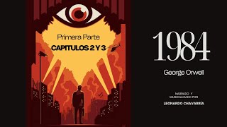 1984 audiolibro  George Orwell  P1  CAP 2 Y 3 [upl. by Atews]