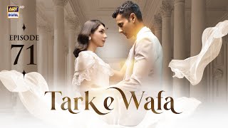 Tark e Wafa Episode 71  16 Sep 2024 English Subtitles ARY Digital Drama [upl. by Adnuahsor]