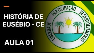 AULA 01 HISTÓRIA DE EUSÉBIO  CONCURSO 2024  QUESTÕES [upl. by Akaya]