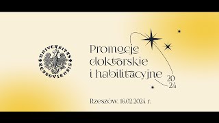 Promocje doktorskie i habilitacyjne  16 lutego 2024 [upl. by Ainolloppa]