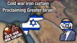 【HOI4 Cold war Iron Curtain】Proclaiming Greater israel  timelapse [upl. by Anneis733]