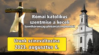 Római katolikus szentmise  🅺🅴🅲🅴🅻 🆅🆃🆅 [upl. by Helman]