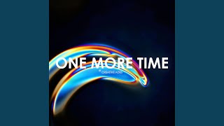 One More Time Extended Mix [upl. by Nosreh247]