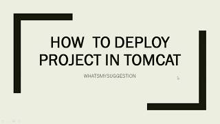 How To Deploy Java Project In Apache Tomcat Server [upl. by Esya]