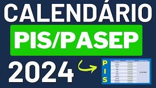 CALENDÁRIO PIS PASEP 2024 Atualizado  TABELA PIS PASEP 2024 [upl. by Olson]