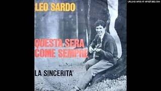 Leo Sardo  Questa sera come sempre [upl. by Raveaux]