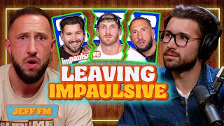 Why I’m no longer on Impaulsive  JEFF FM  Ep 122 [upl. by Laeynad]