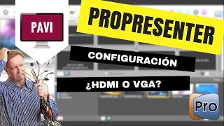 Configuración inicial de PROPRESENTER [upl. by Waterman]