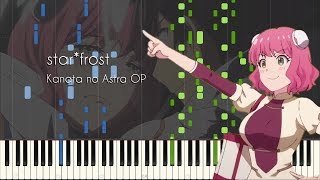 starfrost  Kanata no Astra OP  Piano Arrangement Synthesia [upl. by Arlie697]