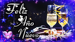 🥂✨FELIZ AÑO NUEVO con mis mejores deseos para ti🥂💌 HERMOSO MENSAJE DE FIN DE AÑO para compartir [upl. by Airamas272]