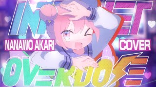 INTERNET OVERDOSE 歌ってみた  ナナヲアカリ [upl. by Charo954]