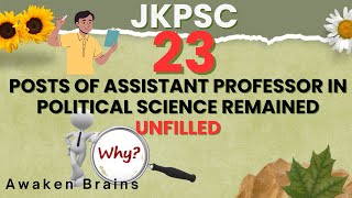 JKPSCWHY 23 POSTS OF AP POLITICAL SCIENCE REMAINED UNFILLED IN HED JampK 2023  FULL INFORMATION✅⬇️ [upl. by Saihttam15]