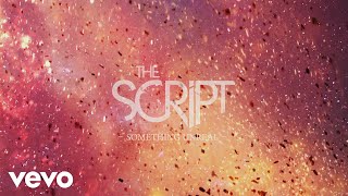 The Script  Something Unreal Official Lyric Video [upl. by Rew]