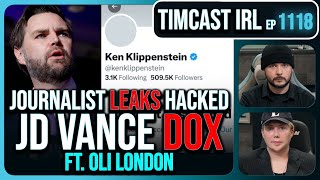 Woke Journalist LEAKS HACKED JD Vance Dossier Hacked By Iran wOli London  Timcast IRL [upl. by Farhi61]