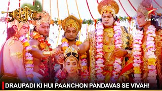 Mahabharat  महाभारत  Draupadi ki hui paanchon Pandavas se vivah [upl. by Spitzer]