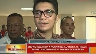 BT Vhong Navarro naghain ng counter affidavit sa reklamong rape ni Roxanne Cabañero [upl. by Aihsenat]