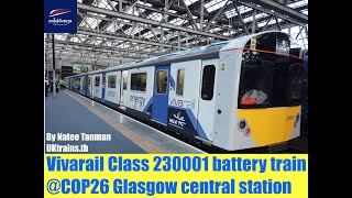 Vivarail Class 230001 3car Battery EMU COP26 Glasgow central station 9 Nov 2021 [upl. by Ayital337]