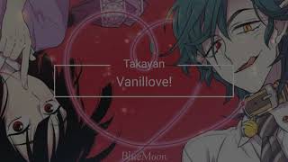 Takayan  Vanillove  ばにらぶ！  Sub español [upl. by Anaya815]